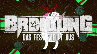 BRDIGUNG - Das Fest fällt aus [Offizielles Video]