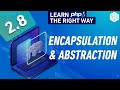 PHP - Encapsulation & Abstraction -  Full PHP 8 Tutorial