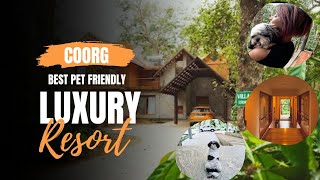 THE BIRCHWOOD RETREAT RESORT | TRIP TO COORG | COORG RESORT | MADIKERI | LUXURY | DISHA AND BEYOND