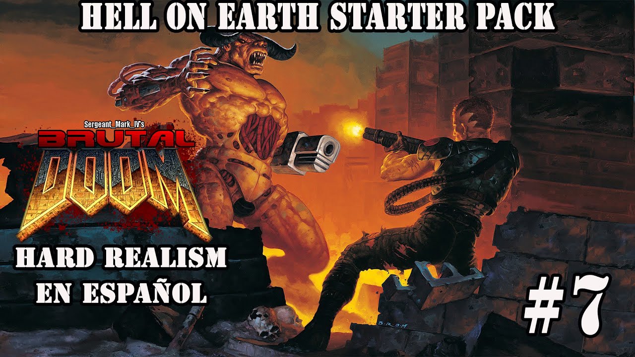 Brutal Doom : Hell On Earth Starter Pack (Hard Realism 100%) #7 - YouTube