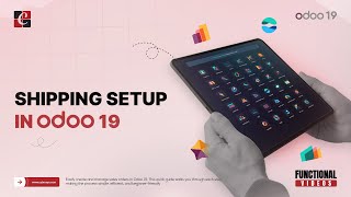 Odoo 19 Shipping Setup | Odoo 19 Shipping | Odoo 19 Tips & Features | Odoo 19 Functional Tutorials