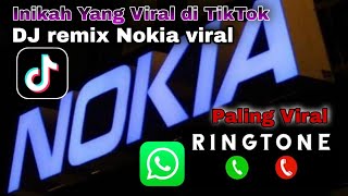 Nada Dering Keren WhatsApp DJ Remix NOKIA Viral Tiktok