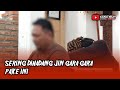 DIGANGGU JIN SAMPE DATANG KE KANG MUH