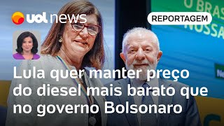 Lula quer manter preço do diesel mais barato que no governo Bolsonaro | Raquel Landim