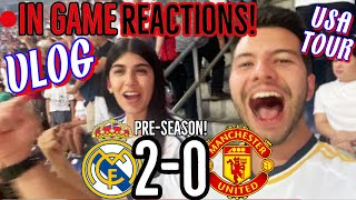 🚨IN GAME REACTION (VLOG) GOLAZOS IN HOUSTON as Real Madrid beat Manchester United 2-0 / USA Tour