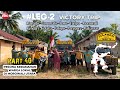 PART 40 - SULAWESI TRIBUTE LEG-2 VICTORY TRIP | EDC TV