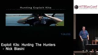 #HITB2016AMS D1T1 - Exploit Kits  Hunting The Hunters - Nick Biasini.mp4