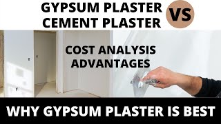 Gypsum plaster vs Cement plaster || Gypsum plaster advantages and disadvantages || gypsum plaster