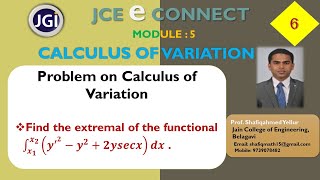 #6 || Problem#4 || Find the extremal of the functional ∫(y'^2 -y^2+2ysecx)dx .