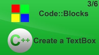 #3 C++ Tutorial - Create a TextBox - Code::Blocks