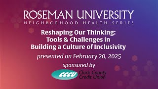 Reshaping Our Thinking: Tools \u0026 Challenges in Building a Culture of Inclusivity