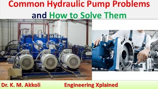 Common Hydraulic Pump Problems and How to Solve Them | Fluid Power System