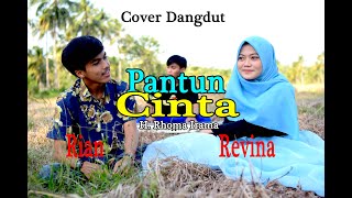 PANTUN CINTA H Rhoma Irama Revina Rian Dangdut Cover