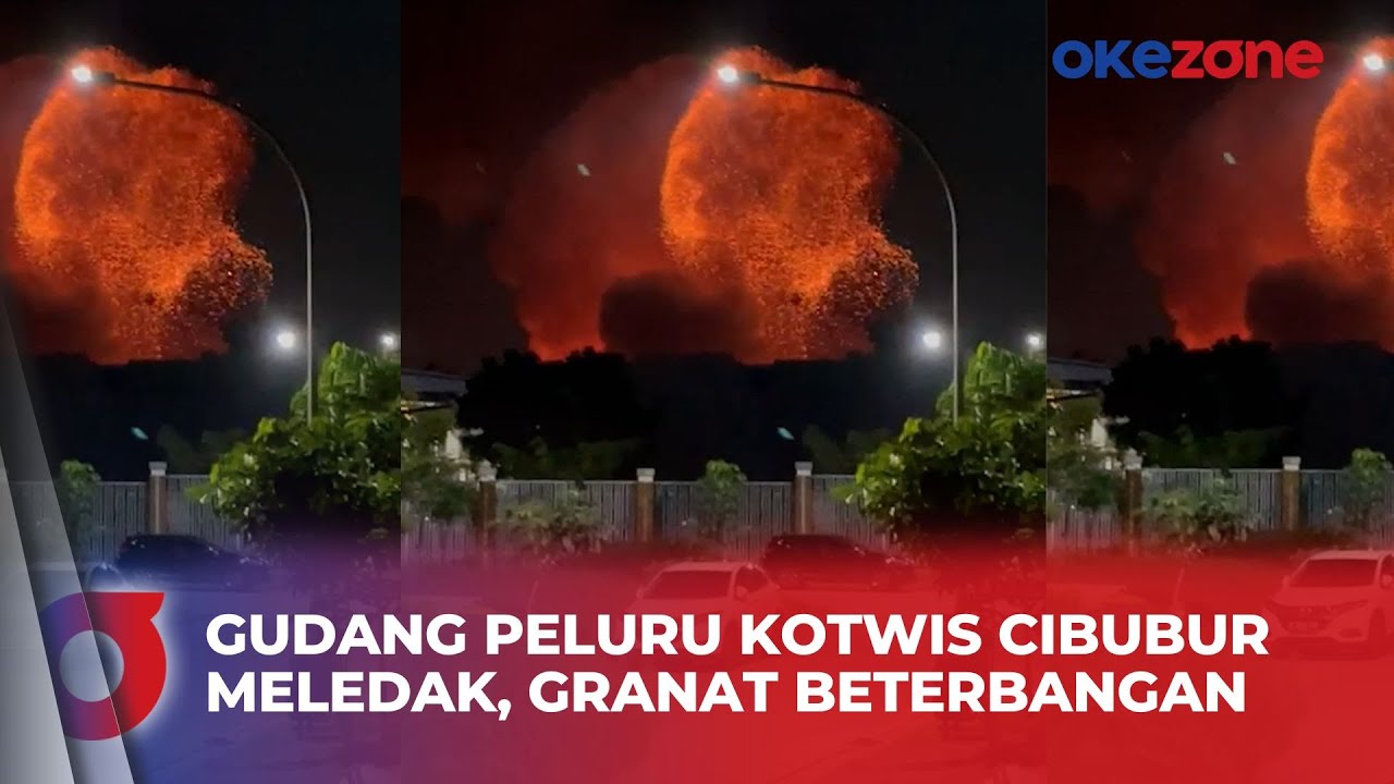 Gudang Peluru Kotwis Cibubur Meledak, Granat Berterbangan - YouTube