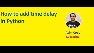 How to add a time delay in Python