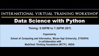 Day-III International Virtual Training Workshops on Data Science with Python