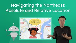Navigating the Northeast: Absolute and Relative Location – Understanding Map Location Terms
