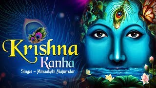 KRISHNA KANHA |  POPULAR NEW SHRI KRISHNA BHAJAN | VERY BEAUTIFUL SONG