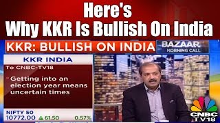 Here's Why KKR's Sanjay Nayar is Bullish on India | CNBC TV18