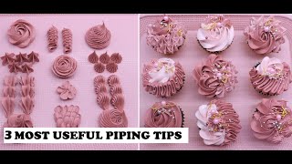 3 MOST USEFUL PIPING TIPS / NOZZLES FOR BEGINNERS | HOW TO MAKE OLD ROSE CUPCAKES