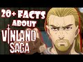 22 facts you didn't know about Vinland Saga