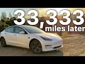 LFP Model 3 After 33,333 Miles!