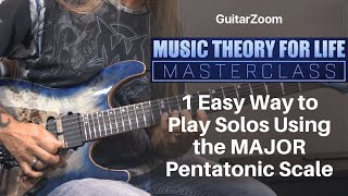 1 Easy Way to Play Solos Using the MAJOR Pentatonic Scale | Music Theory Workshop