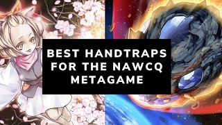 BEST HANDTRAPS TO PLAY FOR THE NA WCQ