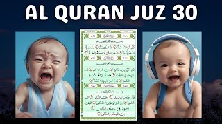 AL QURAN JUZ 30, JUZ AMMA (جزء عم) - Suara Merdu Anak Kecil Ngaji