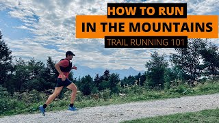 TRAIL RUNNING BASICS | TIPS and TRICKS to become a better trail runner