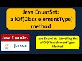 Java EnumSet - allOf(Class elementType) method | EnumSet in Java
