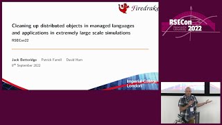 Jack Betteridge: Cleaning up distributed objects in managed languages extremely large simulations