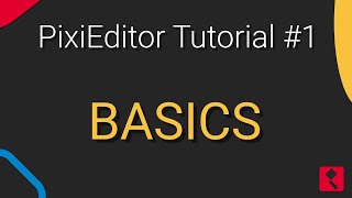 PixiEditor Tutorial #1 - Basics