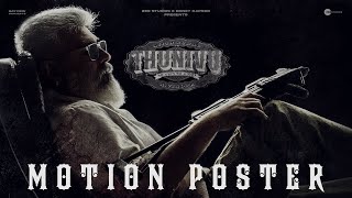 Thunivu Motion Poster | AjithKumar l #Thunivu