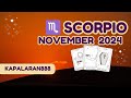 CONGRATS! MATAGAL MONG PINAGDASAL NA MANGYARI ITO! ♏️ SCORPIO NOVEMBER 2024 GENERAL #KAPALARAN888