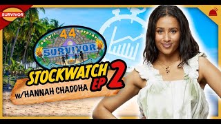 Survivor 44 | Ep 2 Stockwatch with Hannah Chaddha