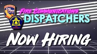 NOW HIRING || Fire Communications Dispatcher || Riverside County Fire Department
