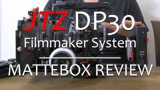 JTZ DP30 Mattebox | Filmmaker System REVIEW