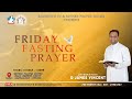 FRIDAY FASTING PRAYER LIVE | 09.08.2024 | MESSAGE BY BROTHER DEVAPUTHIRAN | ESTHER PRAYER HOUSE