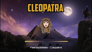 [HARD] Pharaoh/Ancient Egyptian "Cleopatra" Type Beat | FearlezzBeats