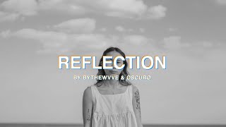 Reflection — BYTHEWVVE & Oscuro