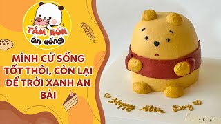 Tâm sự số 334 ✨MÌNH CỨ SỐNG TỐT THÔI, CÒN LẠI ĐỂ TRỜI XANH AN BÀI ✨ Tâm Hồn Ăn Uống 🥧