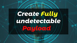 How to create fully undetectable payload using Kali Linux ? | Like a Hacker