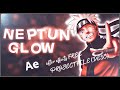 [Free Project File] Advanced Glow Tutorial like Neptun in After Effects
