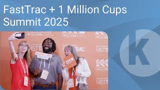FastTrac + 1 Million Cups Summit 2025