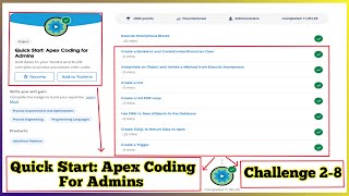 Quick Start Apex Coding for Admins | Salesforce Trailhead | Challenge 2 to 8