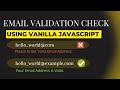 Email Validation Form | Using Html CSS and  Vanilla JavaScript