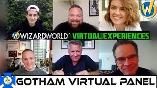 GOTHAM Cast Panel – Wizard World Virtual Experiences 2020
