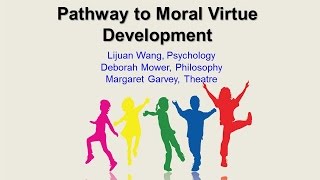 Theatrical Intervention as a Pathway to Moral Virtue Development