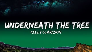 Kelly Clarkson - Underneath the Tree (Lyrics)  | Justified Melody 30 Min Lyrics